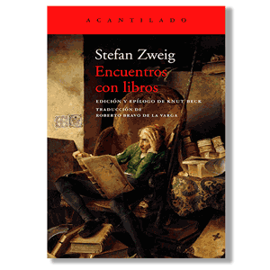 Encuentros con libros. Stephan Zweig