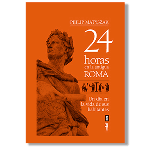 24 horas en la antigua Roma