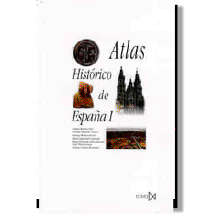 Atlas histórico de España. Tomo I
