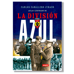 Atlas ilustrado de la División Azul