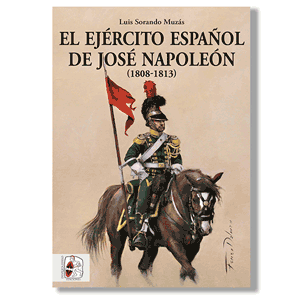 El ejército español de José Napoleón