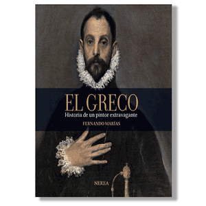 El Greco, historia de un pintor extravagante