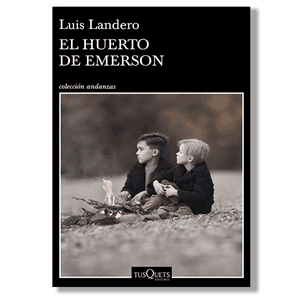 El huerto de Emerson. Luis Landero
