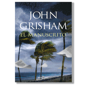 El manuscrito. John Grisham