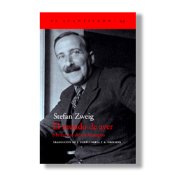 El mundo de ayer - Stefan Zweig