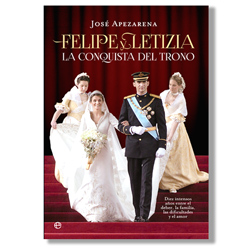 Portada libro: Felipe y Letizia la conquista del trono