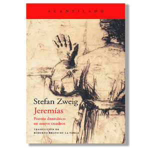 Jeremías. Stefan Zweig
