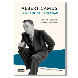La noche de la verdad. Albert Camus