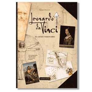 Leonardo da Vinci: el genio visionario