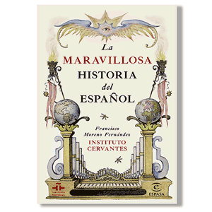 La maravillosa historia del español