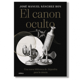 El canon oculto. José Manuel Sánchez Ron