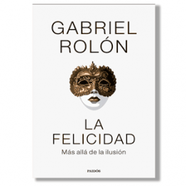 La felicidad. Gabriel Rodón