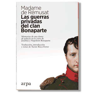 Las guerras privadas del clan Bonaparte