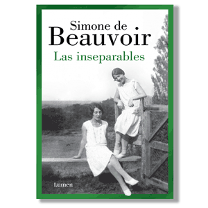 Las inseparables. Simone de Beauvoir