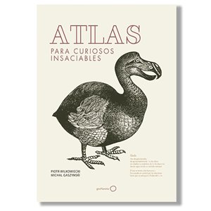 Atlas para curiosos insaciables