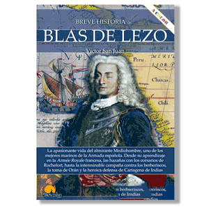 Breve historia de Blas de Lezo