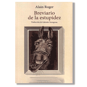 Breviario de la estupidez