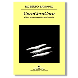 CeroCeroCero - Roberto Saviano
