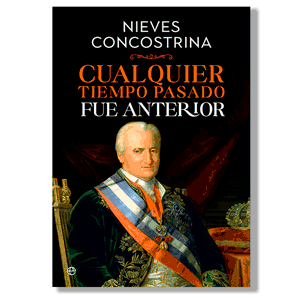 Cualquier tiempo pasado fue anterior. Nieves Concostrina
