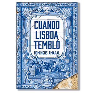 Cuando Lisboa tembló