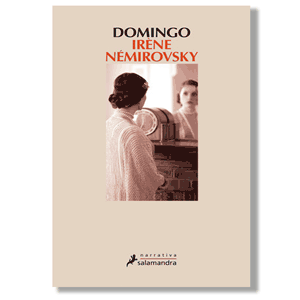 Domingo. Irène Némirovsky