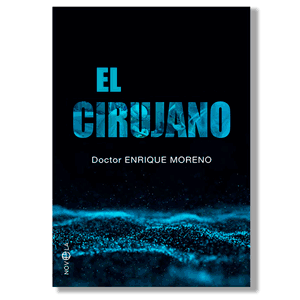 El cirujano. Enrique Moreno González