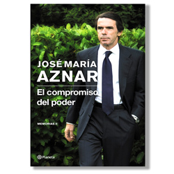 El compromiso del poder - José María Aznar