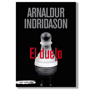 El duelo. Arnaldur Indridason