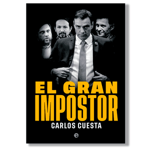 El gran impostor. Carlos Cuesta