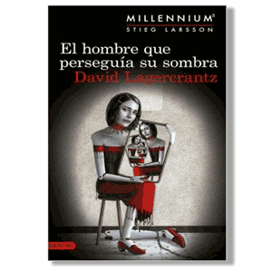 El hombre que perseguía su sombra