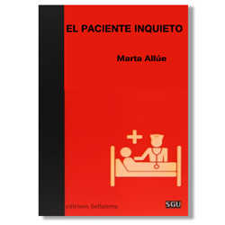 El paciente inquieto - Marta Allué