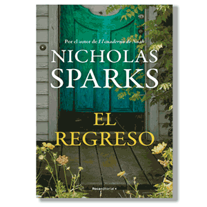 El regreso. Nicholas Sparks