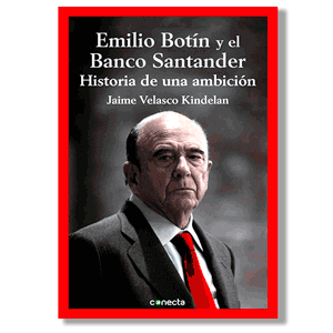 El Banco de Santander y Emilio Botín