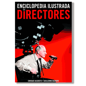 Enciclopedia ilustrada de los directores