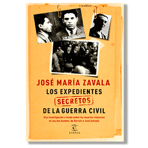 Los expedientes secretos de la guerra civil