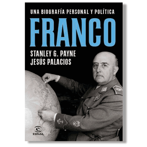 Franco: una biografía personal y política