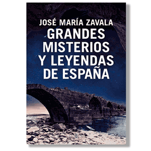 Grandes leyendas y misterios de España