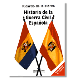 Historia de la Guerra Civil Española