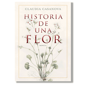 Historia de una flor