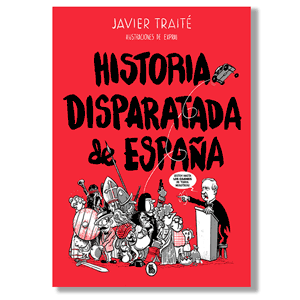 Historia disparatada de España