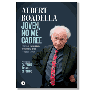 Joven, no me cabree. Albert Boadella