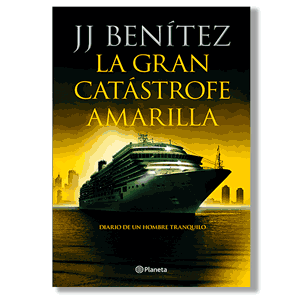 La gran catástrofe amarilla. J.J. Benítez