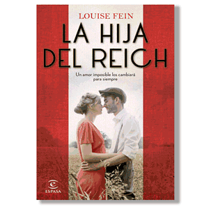 La hija del Reich. Louise Fein