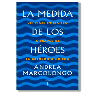 La medida de los héroes