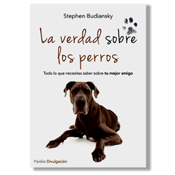 La verdad sobre los perros - Stephen Budiansky
