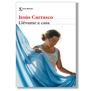 Llévame a casa. Jesús Carrasco