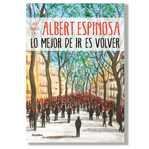 Lo mejor de ir es volver