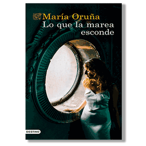 Lo que la marea esconde. María Oruña