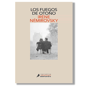 Los fuegos de otoño. Irène Némirovsky