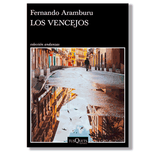 Los vencejos. Fernando Aramburu